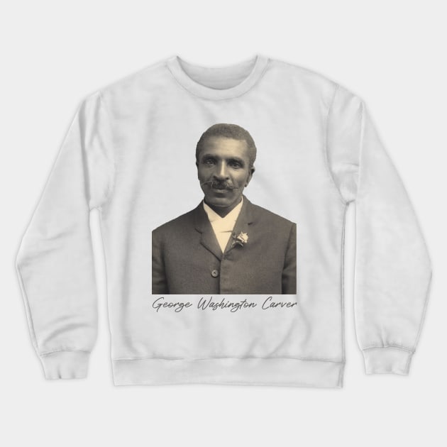 George Washington Carver Crewneck Sweatshirt by Soriagk